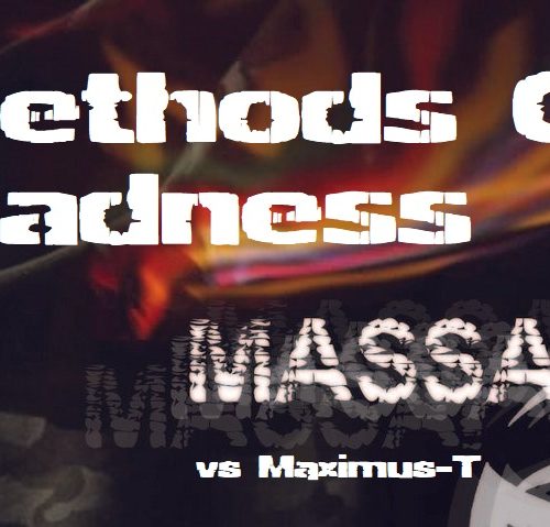 Methods Of Madness Remix